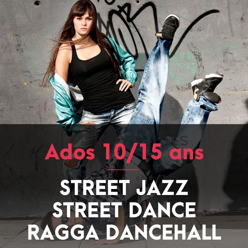 Ados - 10/15ans - Street Dance - Street Jazz