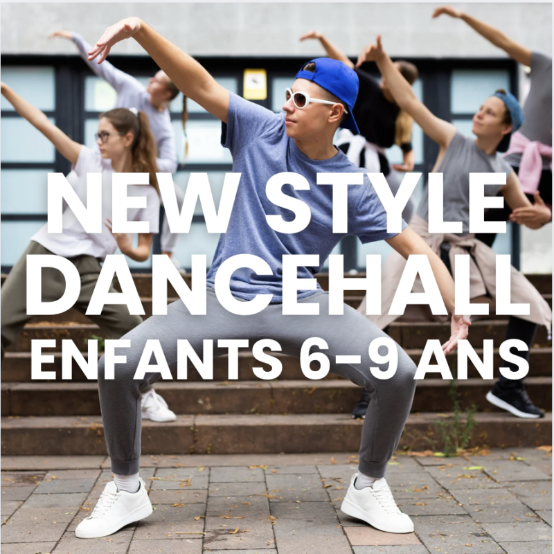 New Style - Dancehall enfants 6-9 ans