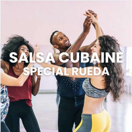 salsa cubaine - spécial rueda